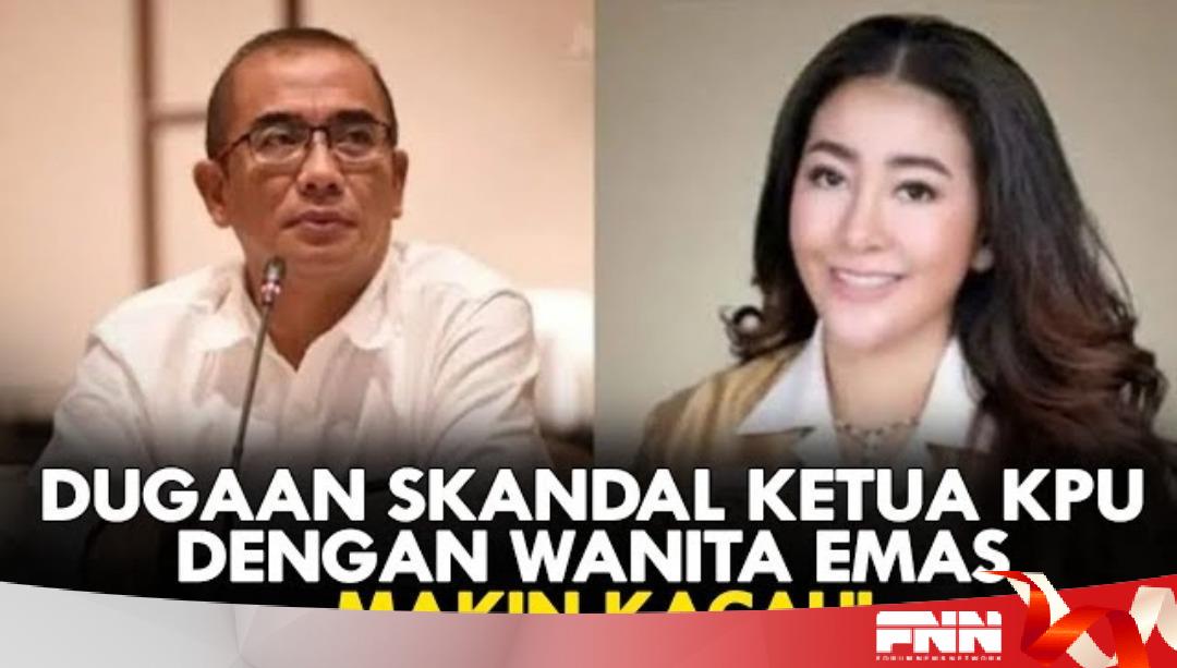 Dugaan Skandal Ketua Kpu Dengan Wanita Emas Makin Kacau